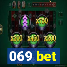 069 bet